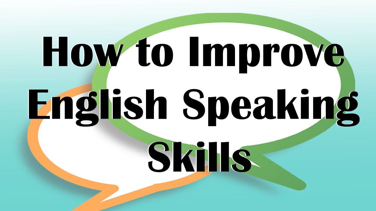 Tips to enhance your Fluency in English Language