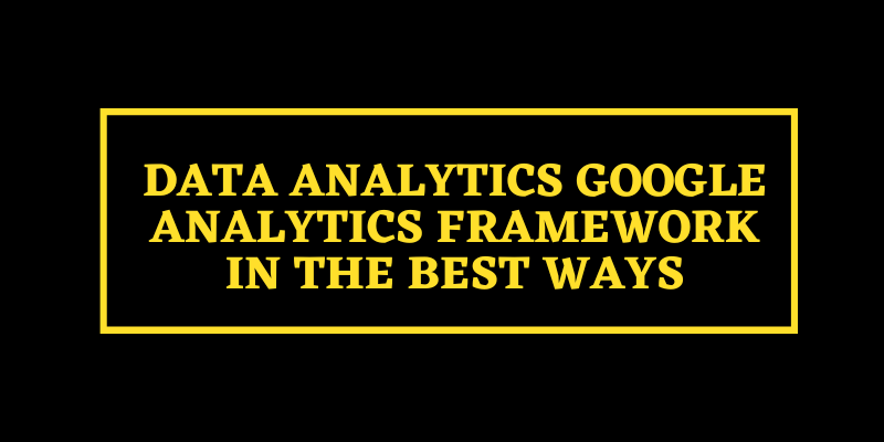 Google Analytics Framework