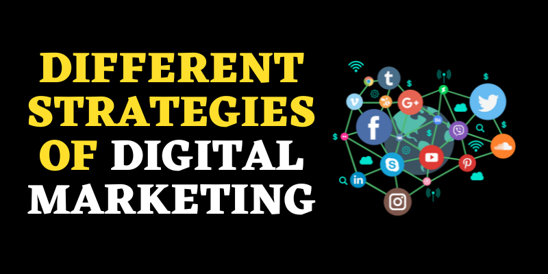 Strategies of Digital Marketing